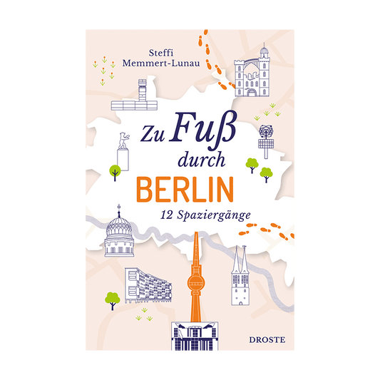 Zu Fuß durch Berlin