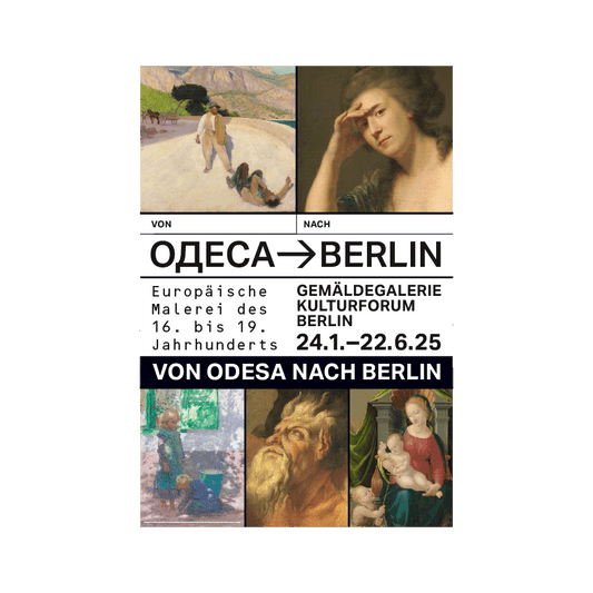 Ausstellung „Von Odesa nach Berlin – Europäische Malerei des 16. Bis 19. Jahrhunderts“ – exklusive Tickets